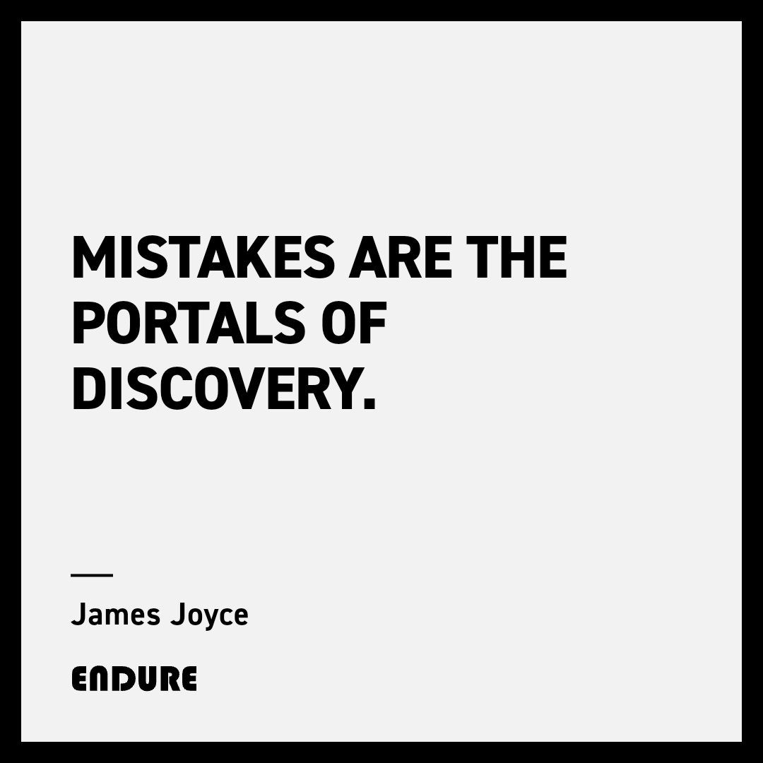 Endure_247's tweet photo. "Mistakes are the portals of discovery." — James Joyce #Endure #Resilience #Stoicism https://t.co/CfnCAxIZDt