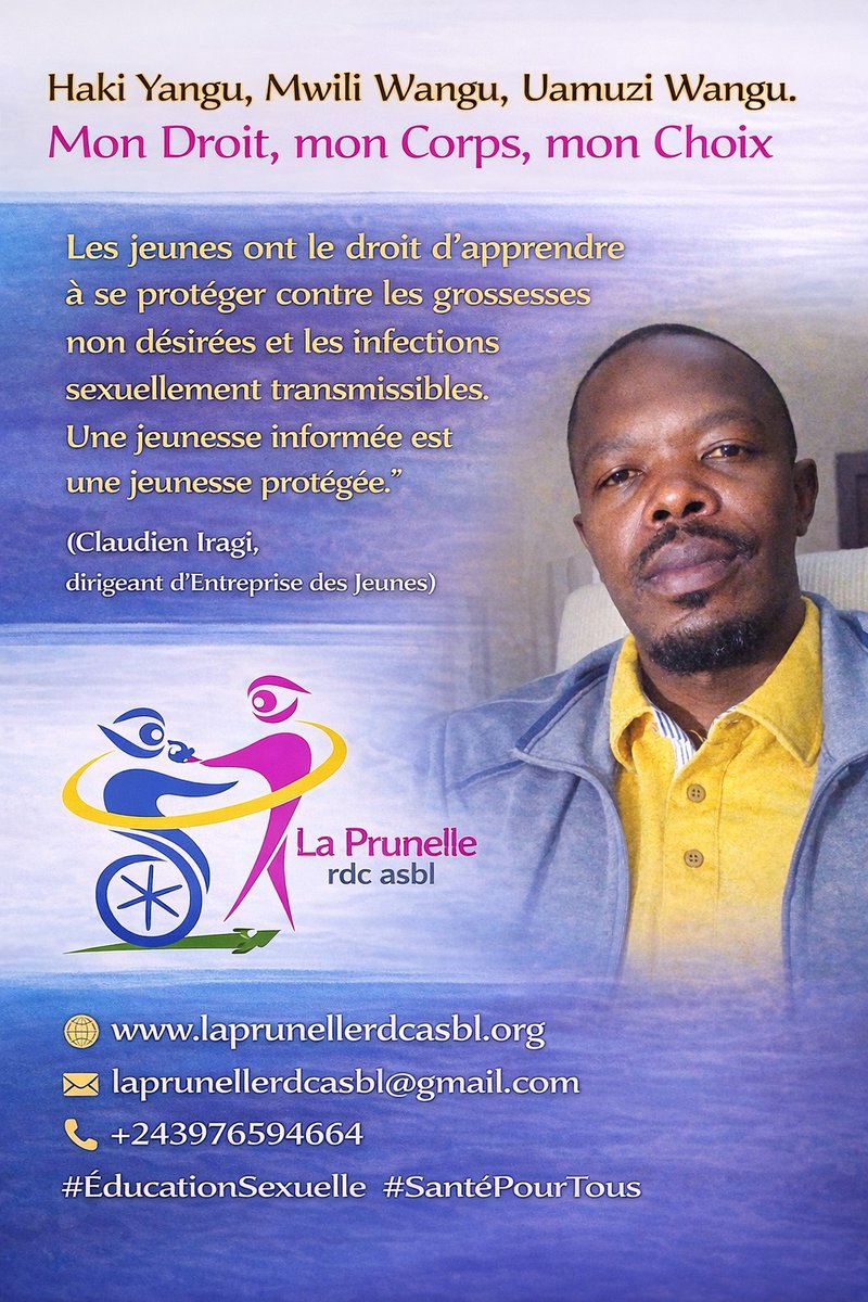 laprunelleasbl's tweet photo. "Les jeunes ont le droit d’apprendre à se protéger contre les #grossesses non désirées et les infections #sexuellement transmissibles. Une jeunesse informée est une jeunesse #protégée"

#Claudien_Iragi, dirigeant d’Entreprise des #Jeunes

 #ÉducationSexuelle #SantéPourTous

#HakiYangu, #MwiliWangu, #UamuziWangu”. #Mon_Droit, #monCorps, #mon_Choix”