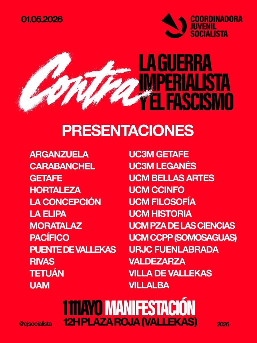 CJS_Madrid's tweet photo. 🔴 PRIMERO DE MAYO • PRESENTACIONES

Durante las próximas semanas presentaremos la manifestación del 1 de Mayo en distintos barrios, ciudades y universidades de Madrid.

¡Únete a la lucha contra la guerra imperialista!

🚩 1 MAYO - 12H - Plaza Roja (VALLEKAS) https://t.co/tOL2eB5sHC