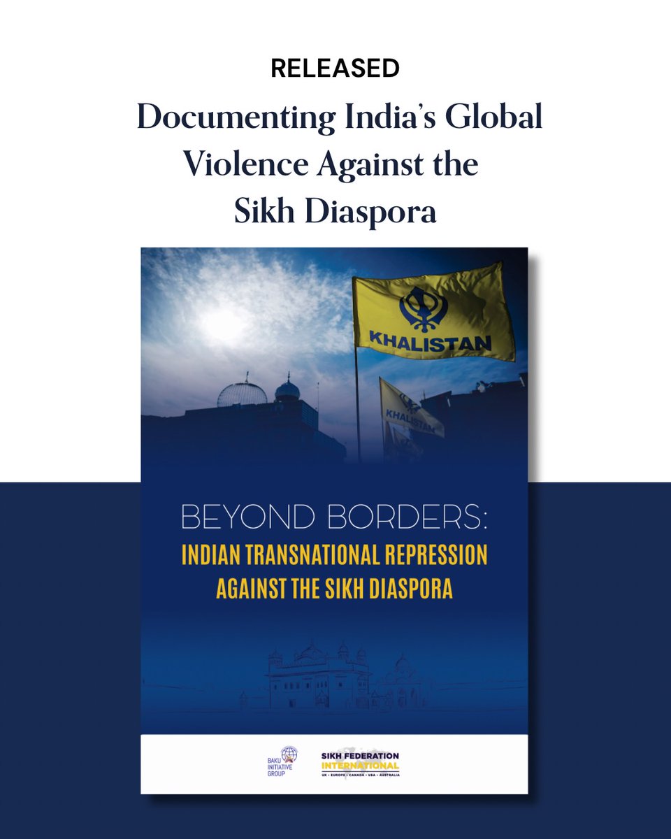 SikhPA's tweet photo. A report on India's anti-Sikh transnational repression has been jointly released by Sikh Federation International and @bakuinitiative, on the back of a recent Geneva Press Club event on "Sikh Resistance" with the UN in Switzerland.

"Beyond Borders" both details instances of... https://t.co/sPq4hwlco6