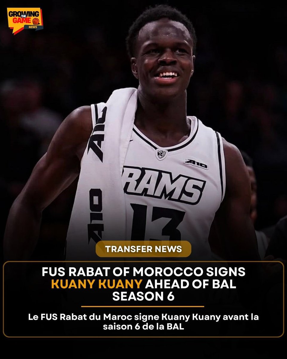growing_thegame's tweet photo. FUS Rabat of Morocco have signed Kuany Kuany ahead of BAL Season 6 as they prepare for the Sahara Conference. https://t.co/2L9HZoMFtm