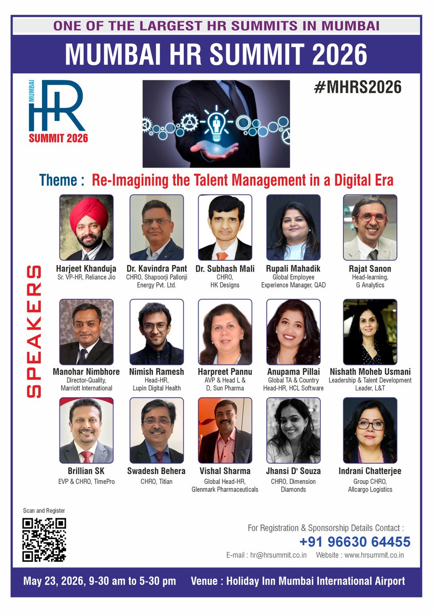 Mumbai HR Summit 2026, will be held on May 23, 2026, on the theme Reimagining Talent Management in a Digital Age at Mumbai. To Register visit hrsummit.co.in
#MHRS2026, #Mumbai, #HR, #Summit, #Innovation #Excellence, #People, #Digital, #HRLeader, #CHRO, #HRDirector, #CLO