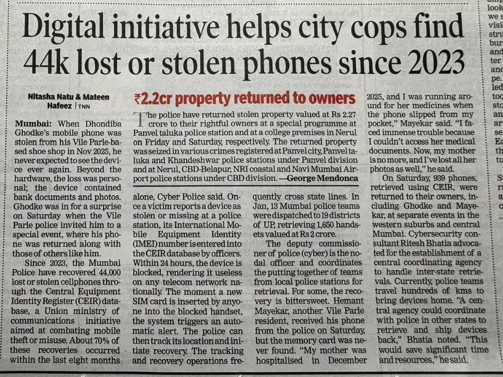 2023 से अब तक लगभग 44,000 खोए या चोरी हुए मोबाइल फोन की बरामदगी यह दिखाती है कि डिजिटल पहल कितनी प्रभावी हो सकती है। Mumbai Police और Department of Telecommunications के सहयोग से Central Equipment Identity Register (CEIR) के माध्यम से यह संभव हो पाया है। मुंबई पुलिस को धन्यवाद।