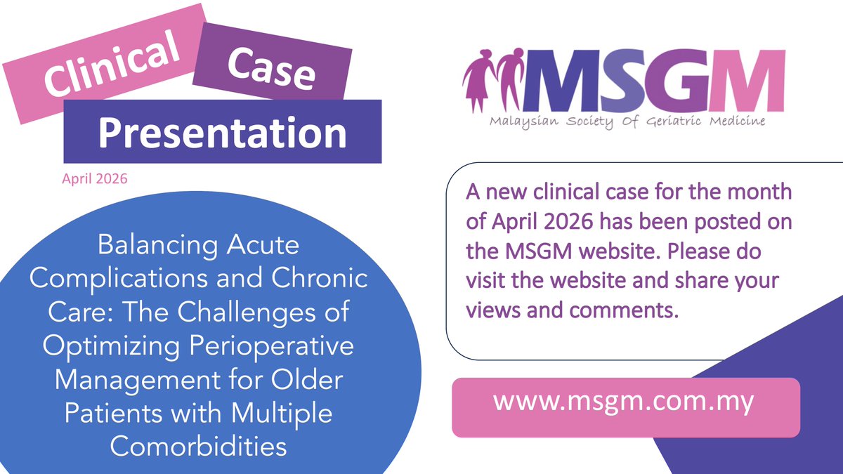 msgm_geriatric's tweet image. 🩺 Monthly Clinical Case – April 2026

📷 Read the case and share your thoughts here:
msgm.com.my/post/msgm-clin…

#MSGM #ClinicalCase #GeriatricMedicine #ClinicalDiscussion