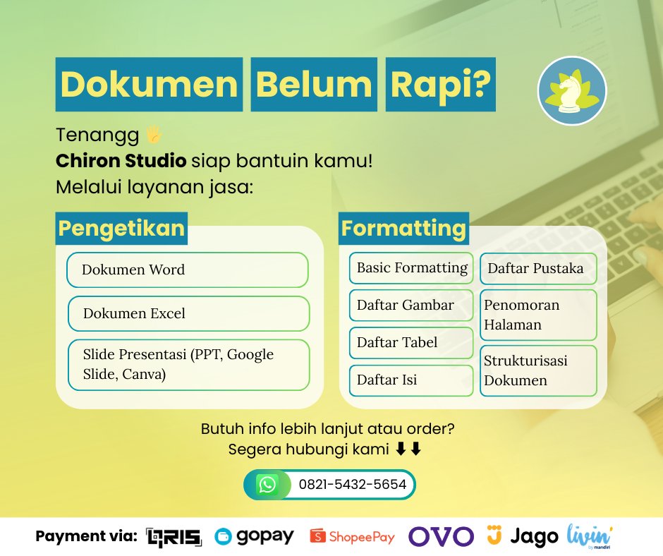 Chiron | Jasa Ketik & Formatting Dokumen (@chiron_studio) / Posts / X