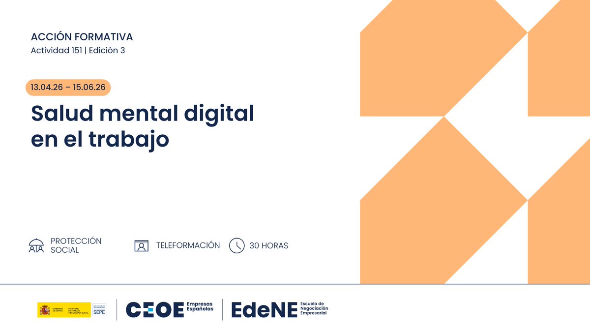 CEOE_ES's tweet photo. 🔍¿Quieres saber más sobre: Salud mental #digital en el trabajo?

La Escuela de Negociación Empresarial de CEOE, #EdeNE, impulsa una #formación para abordar los retos de la #salud mental en entornos digitales

🗓️13ABR
⏱️30 horas de formación

Inscríbete👉https://t.co/C1Z6XSZwNO https://t.co/TAdrWcAdVt
