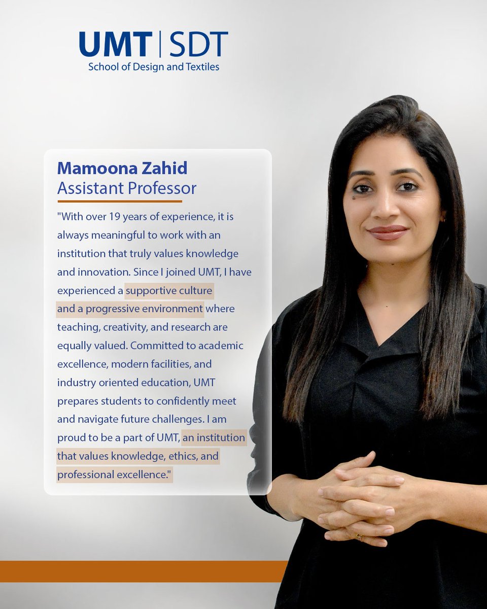 UMTOfficial's tweet image. With 19+ years of experience, Mamoona Zahid reflects the culture at UMT SDT where #creativity, #teaching, and #innovation come together to prepare students for the future.
#myUMT