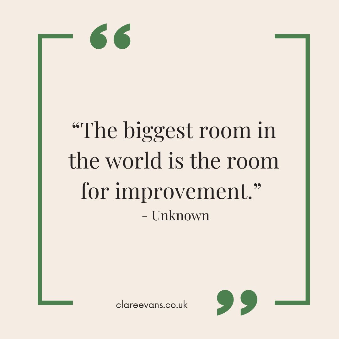 ClareEvans's tweet image. "The biggest room in the world is the room for improvement." - Unknown
#quote #quotations #improvement #personaldevelopment
