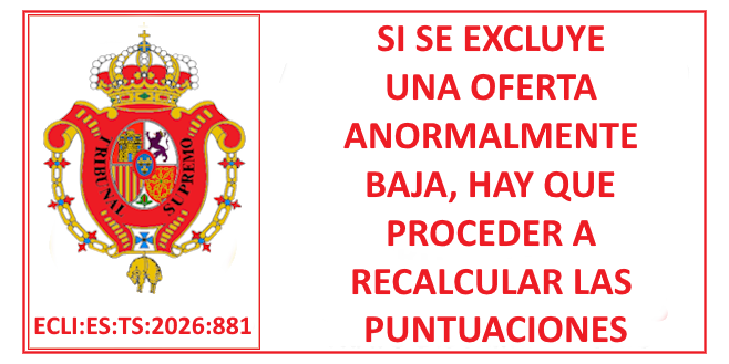contratodeobras's tweet photo. https://t.co/qgK93Nd650    JURISPRUDENCIA DEL TRIBUNAL SUPREMO EN MATERIA DE CONTRATACIÓN PÚBLICA. Si se excluye una oferta anormalmente baja, hay que proceder a recalcular las puntuaciones. https://t.co/tC4dCyrrRG