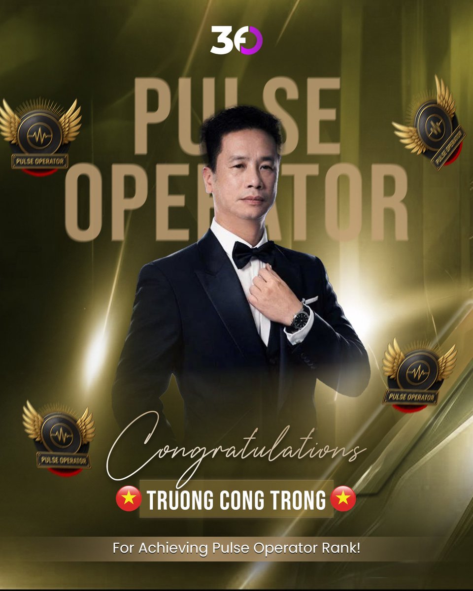 3FOofficial's tweet photo. Congratulations to TRUONG CONG TRONG for achieving the prestigious PULSE OPERATOR Rank! This milestone is a true reflection of your relentless dedication, vision, and commitment to growth. https://t.co/6l6Wax3zkf