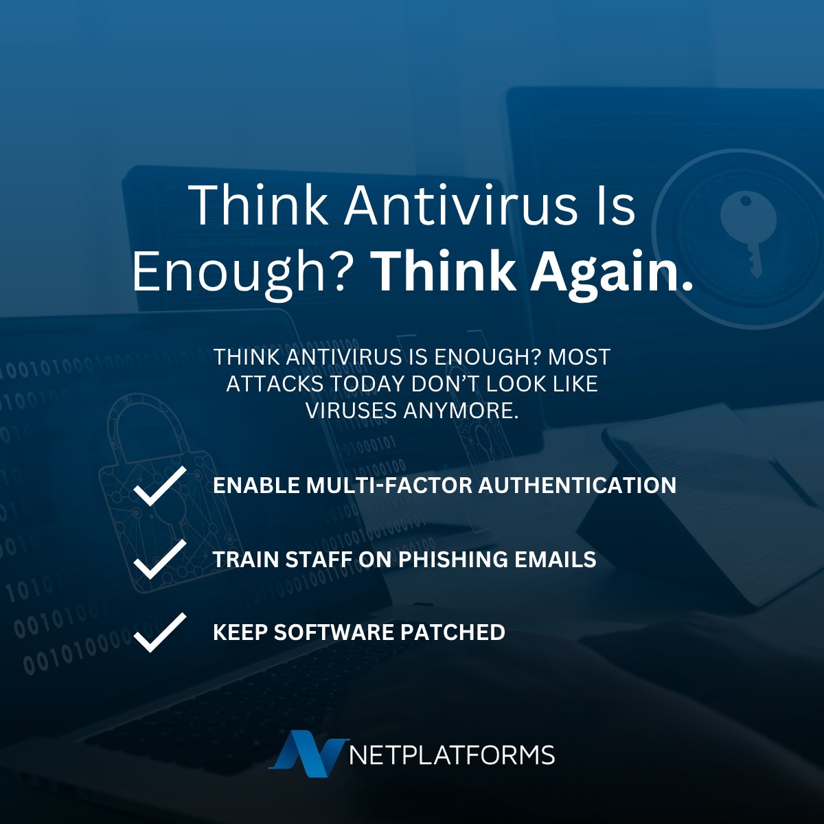 netplatformsltd's tweet photo. Antivirus alone isn’t enough anymore. 

Modern threats need layered security.

👉 Check your gaps today - https://t.co/6G2I9k0XmH

#CyberSecurity #ITSecurity #SMB https://t.co/DXs3vtJjDh