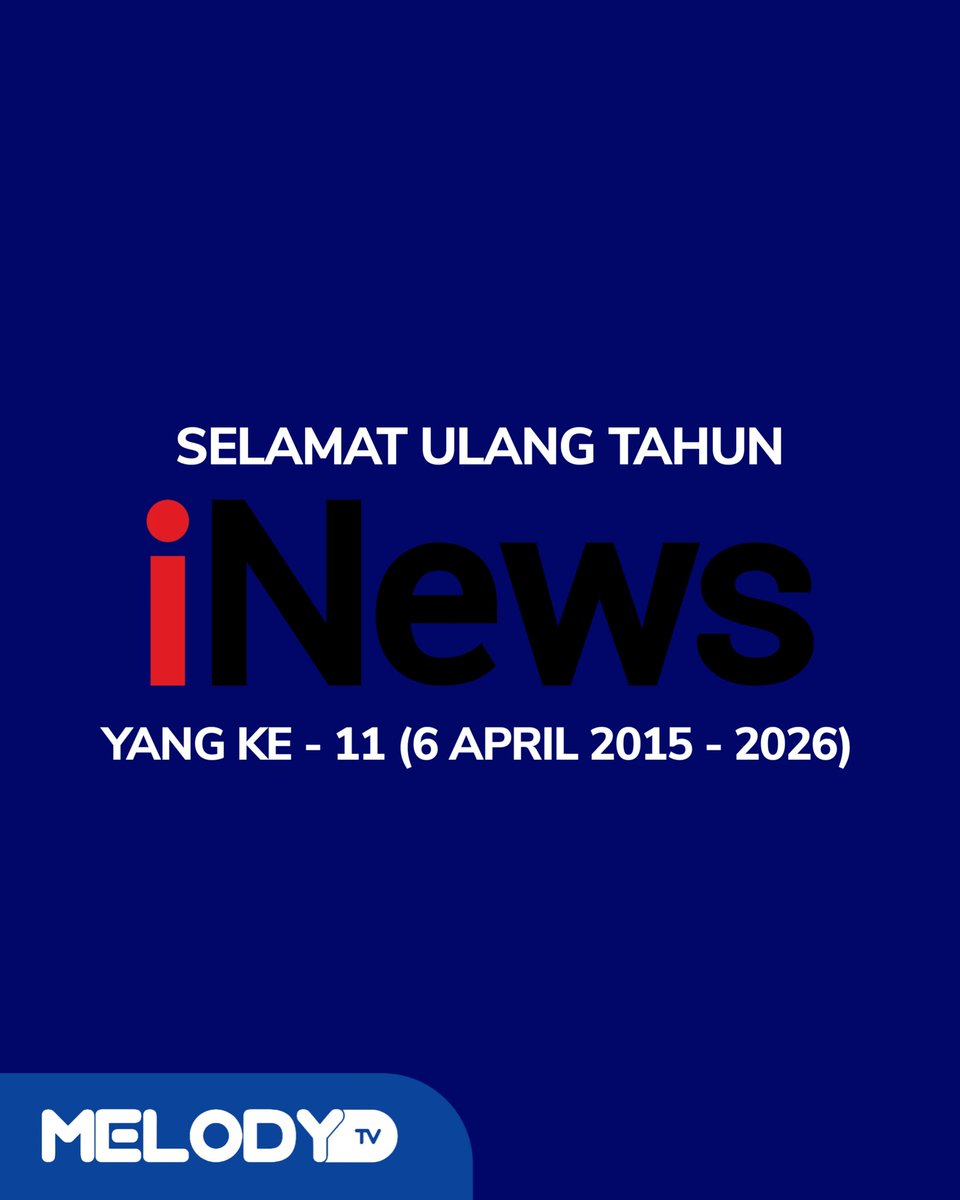 astv_indonesia's tweet image. Selamat Ulang Tahun Ke - 11 
untuk @officialinews_ 🥳
Teruslah menjadi sumber informasi
terpercaya, aktual, dan menginspirasi 
bagi seluruh rakyat Indonesia.
Semoga makin jaya di udara dan selalu menjadi 
yang terdepan dalam menyajikan berita! 📺🇮🇩

#melodytv #inews