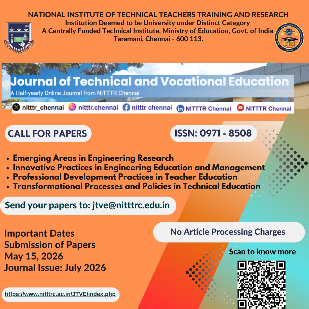 NITTTR Chennai invites research papers for the Journal of Technical and Vocational Education (ISSN 0971-8508), July 2026 issue. Submit innovative TVET research by May 15, 2026.

Email: jtve@nitttrc.edu.in Guidelines: nitttrc.ac.in/JTVE

<a href="/EduMinOfIndia/">Ministry of Education</a> <a href="/AICTE_INDIA/">AICTE</a>
