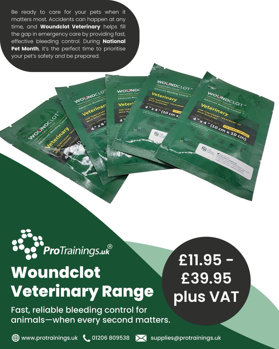 ProTrainingsUK's tweet image. 🐾 National Pet Month (Apr 1–May 5) 🐾

Accidents happen—be ready.

WoundClot Veterinary helps control bleeding fast, giving you time to reach a vet. A must-have for any pet first aid kit.

👉 buff.ly/V64cpPM

#NationalPetMonth #PetFirstAid #PetSafety #NPM26 #WoundClot
