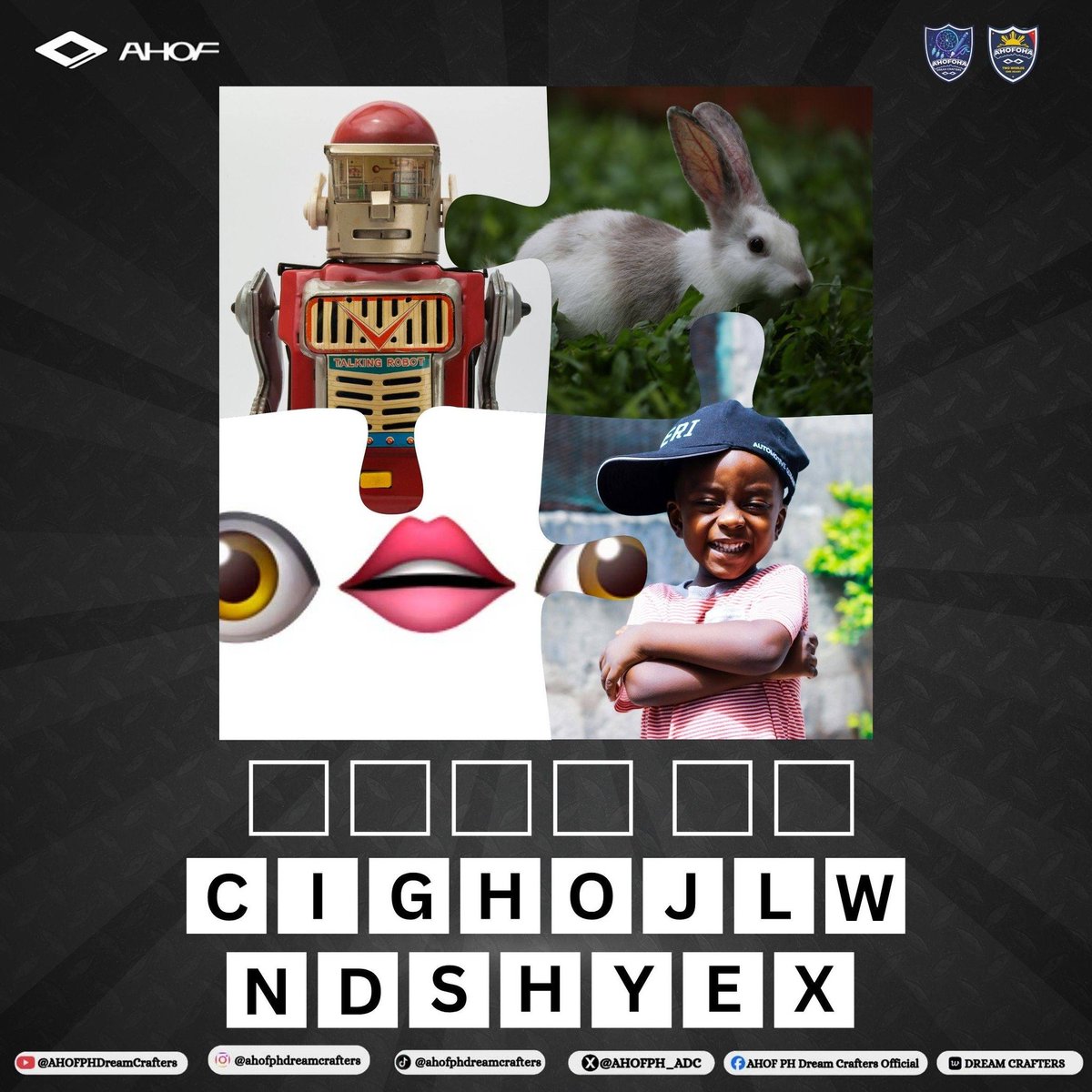AHOFOHA_ADC's tweet photo. 4 Pics, 1 Word – @AHOF_official Edition!

Can you guess the word from these four pictures? 
Look closely and use the given letters to complete the word!

Drop your answers in the comments below! 
Let’s see who can solve it first. 

Game Pubmat by Elane 

#AHOF #아홉 #ADC #FOHA https://t.co/Z5wHU0K045