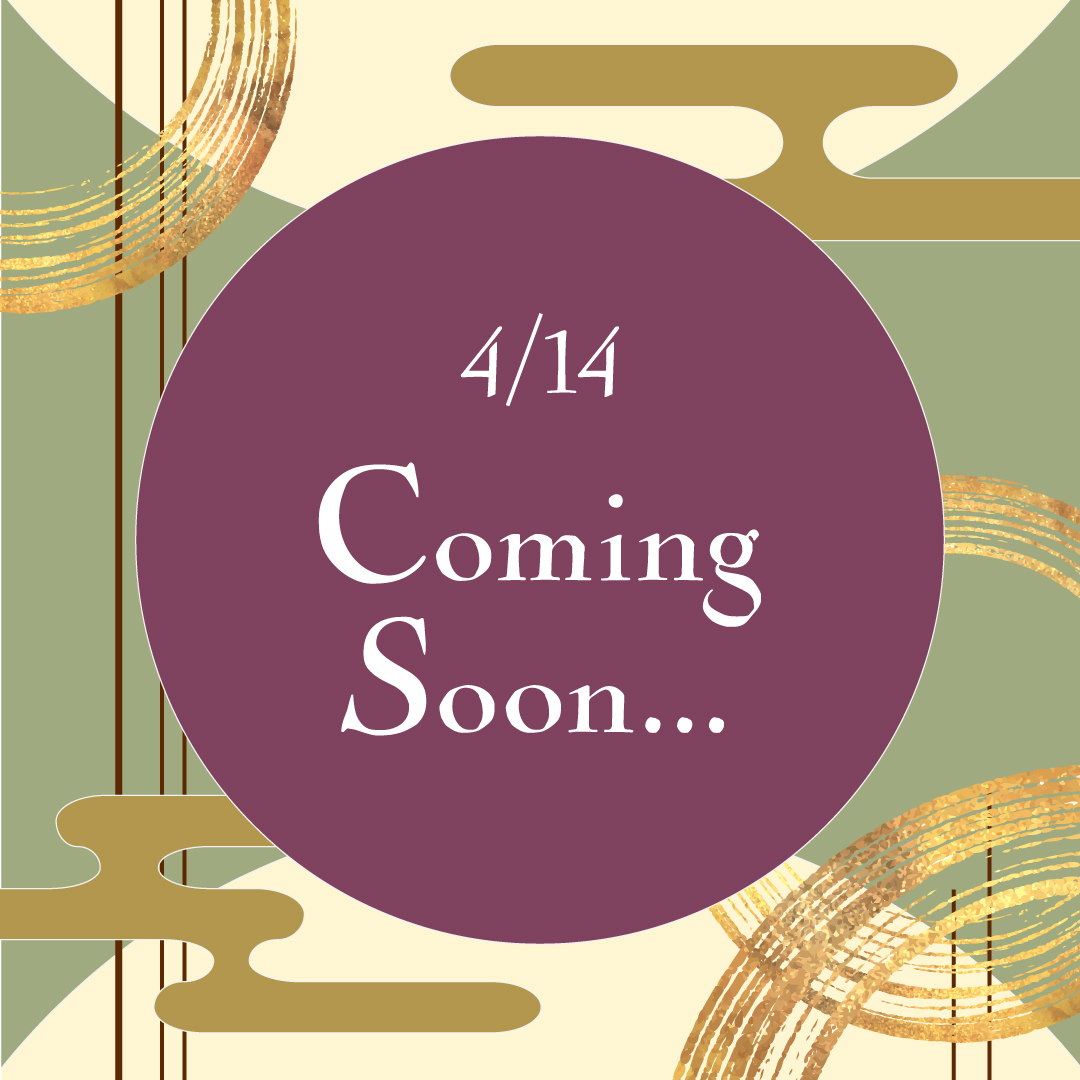 ━・▧ ▦ ▤ ▥ 4/14(火) Coming Soon ▧ ▦ ▤ ▥・━・・