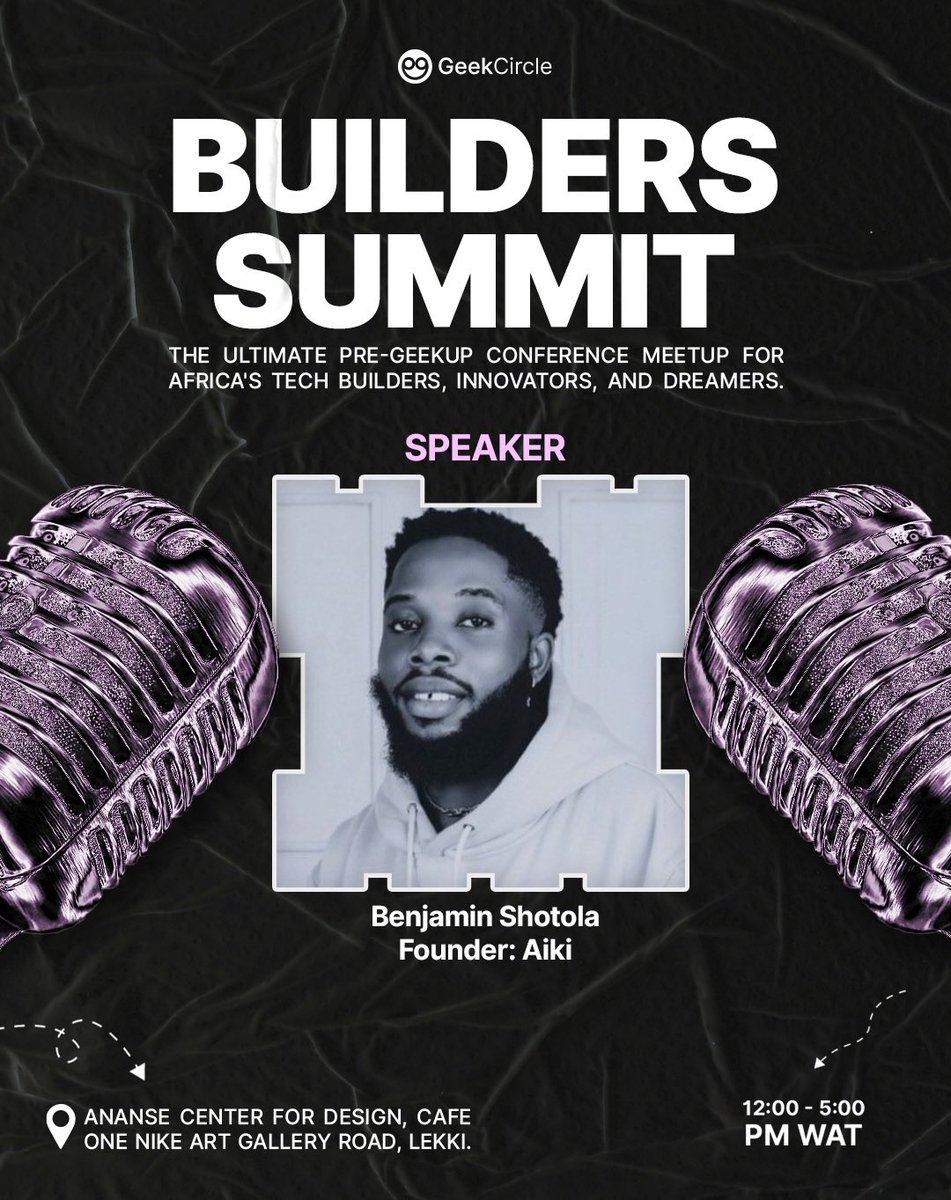 thegeekcircleX's tweet image. Speaker Announcement

@TechnicalBben Benjamin Shotola — Founder, Aiki  

Building at the intersection of tech, creativity &amp;amp; culture ⚡  
Expect real insights on turning ideas into impactful products, pushing through the freelance space and the BMS. 

Catch him at #BuildersSummit.