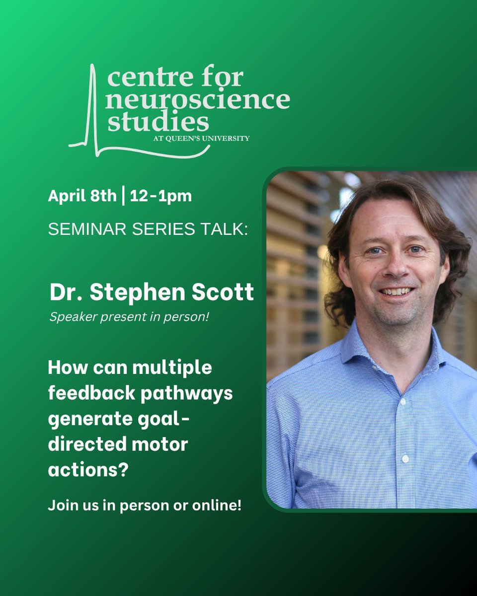 QueensU_CNS's tweet photo. Join us for our next CNS Seminar Series! 🧠

We’re excited to welcome Dr. Stephen Scott for an in-person talk exploring how the brain integrates multiple feedback pathways to generate goal-directed motor actions.

📅 April 8 12–1 PM
📍 In person + online (link in bio) https://t.co/btLLUP6nfC