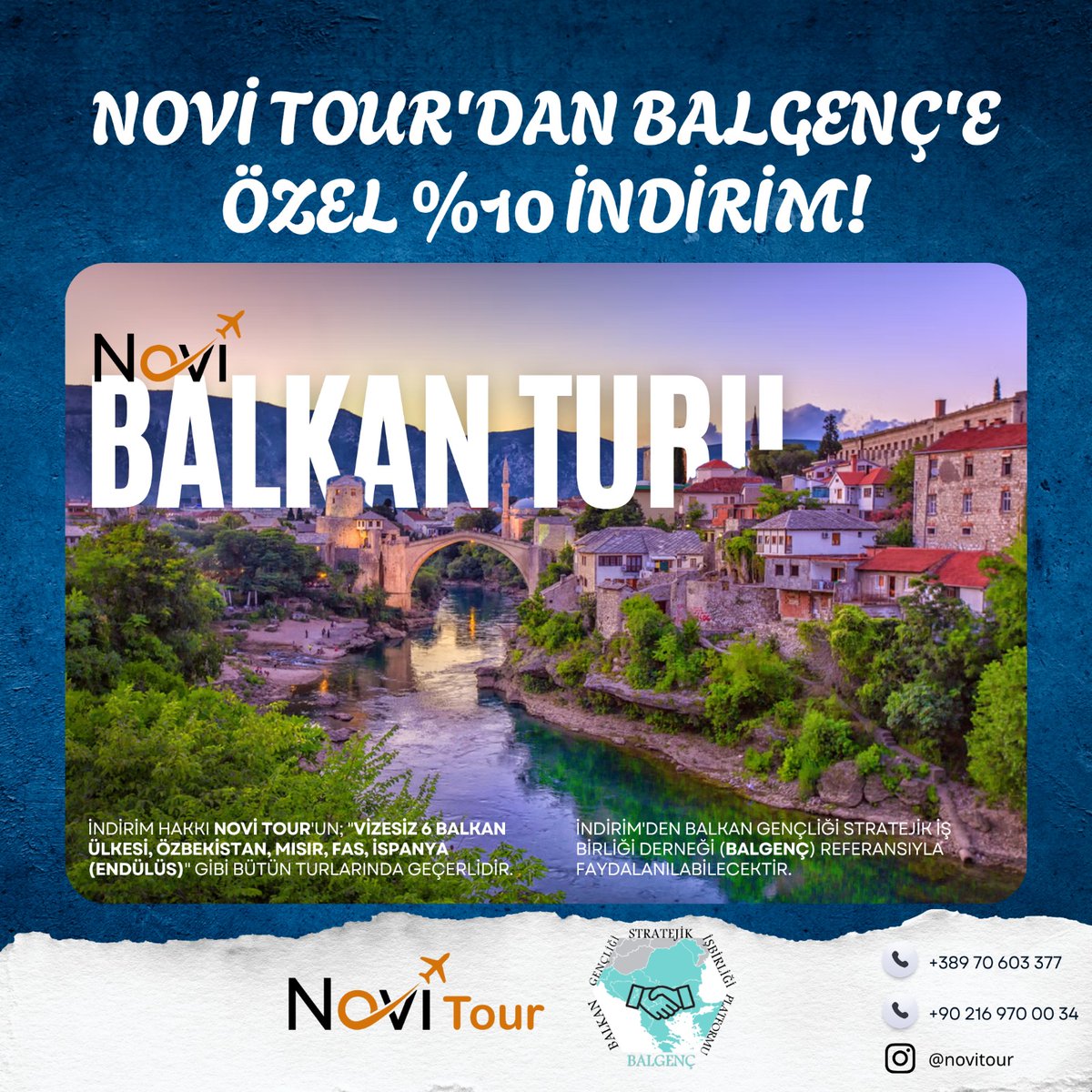 balgencplatform's tweet photo. Novi Tour'dan BALGENÇ'e Özel %10 İndirim!

BALGENÇ ile Novi Tour arasındaki iş birliği protokolü ile indirim Novi Tour'un "Vizesiz 6 Balkan Ülkesi, Özbekistan, Mısır, Fas, İspanya (Endülüs)" gibi bütün turlarında geçerli olacaktır. https://t.co/0fcuhjVIpa