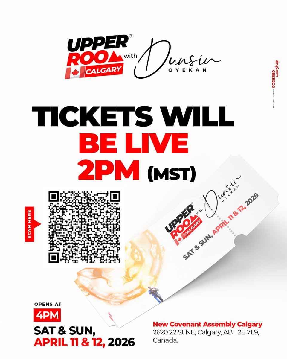 DunsinOyekan's tweet photo. CALGARY! Good News! Few more tickets by 2pm (mst)

Tell everyone…. Scan the QR code https://t.co/0TuIEByqEp