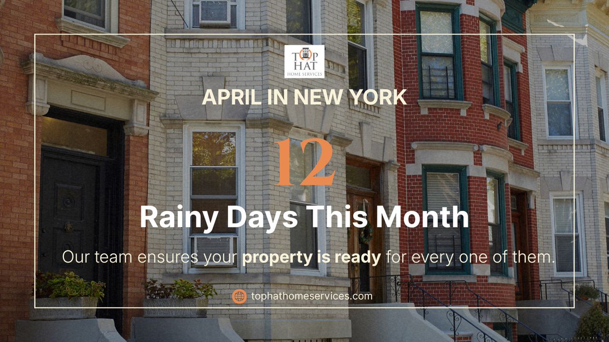TopHatNYC's tweet photo. 12 rainy days expected in NYC this month. That's 12 opportunities for something to go wrong in your home — a blocked gutter, a compromised facade, a drain that wasn't cleared in time. For our clients? It's just more chances to get outside and enjoy the city. 
#propertymanagers https://t.co/DtgxooTpjL
