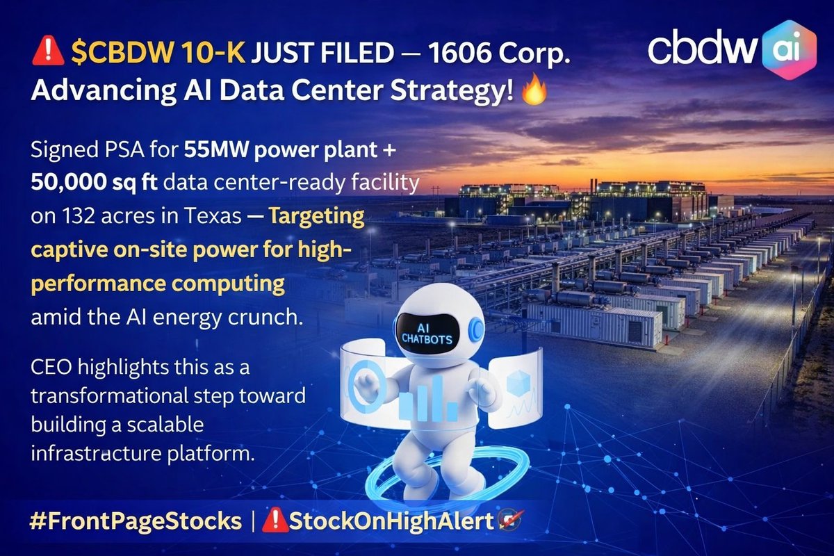 $CBDW 1606 Corp. Files Annual Report on Form 10-K, Advancing Data Center Strategy and Acquisition Pipeline finance.yahoo.com/markets/stocks… <a href="/frontpagestocks/">FrontPageStocks</a>  #AISTOCK #DATACENTER
