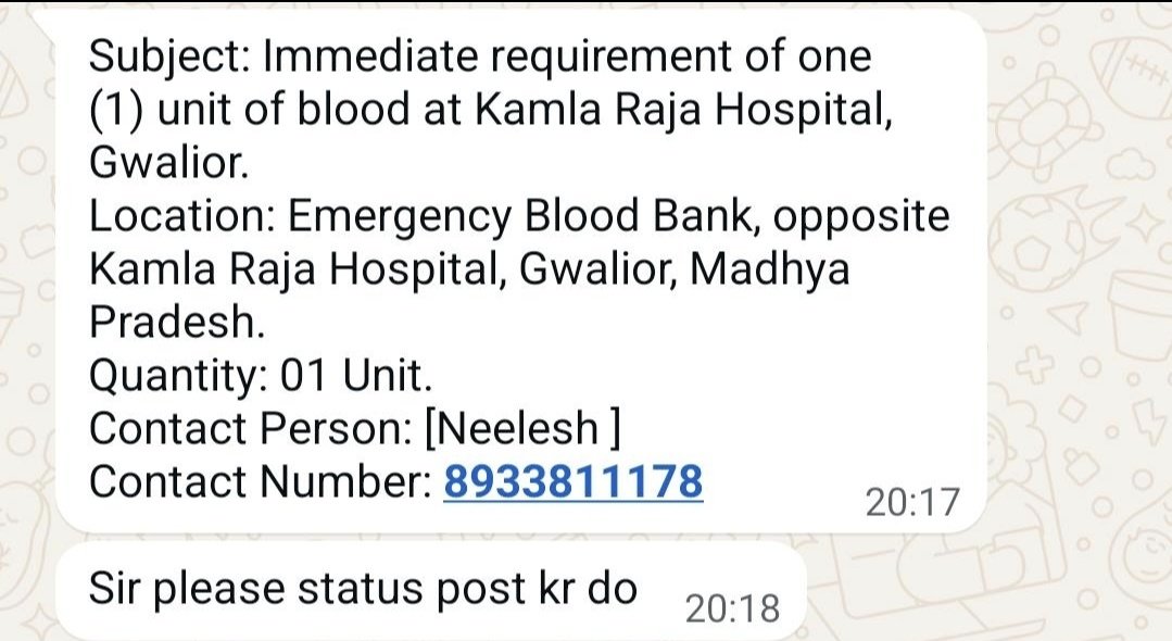 Urgent 🚨🚨🚨 Need 1 unit blood— any group at Kamla Raja Hospital, Gwalior. Contact Neelesh 8933811178. Please help 🙏🏻🙏🏻🙏🏻 
<a href="/BloodDonorsIn/">Blood Donors India</a> <a href="/BloodAid/">BloodAid</a> <a href="/iCanSaveLife/">iCanSaveLife</a> <a href="/BloodsevaIndia/">Blood Seva Parivar</a>
