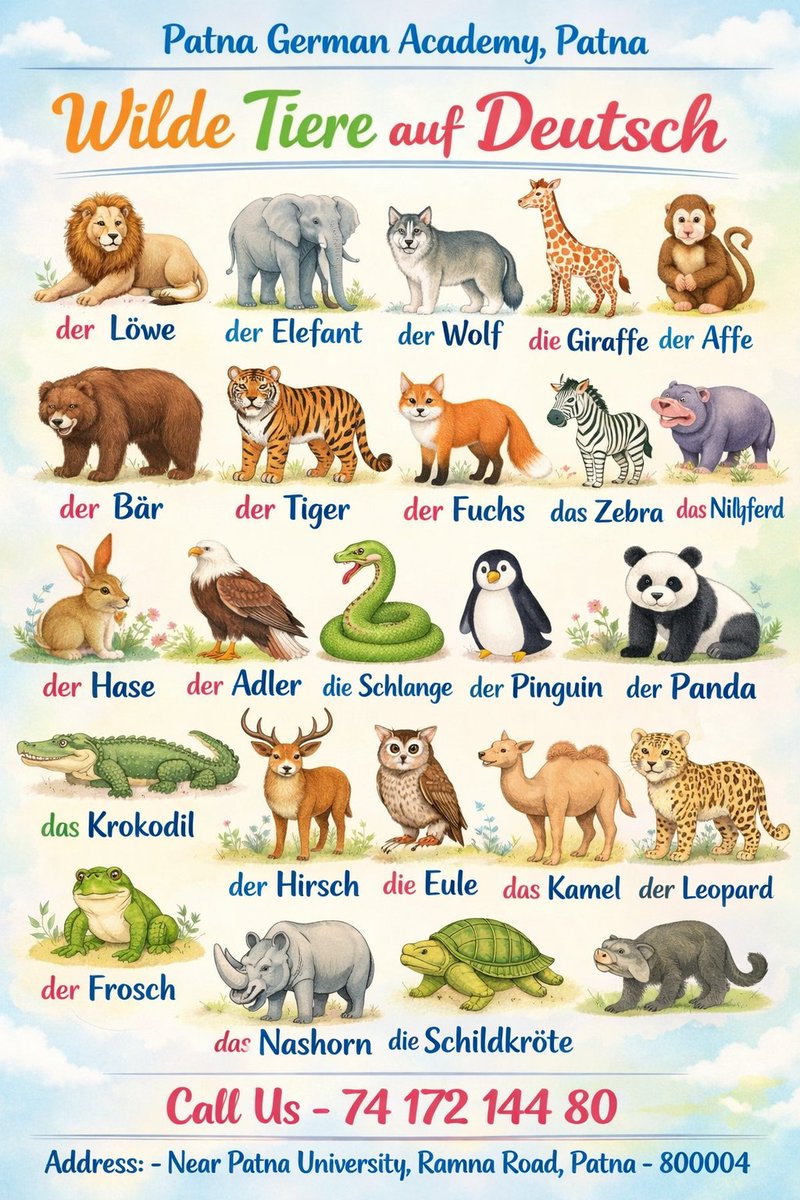PatnaGerman's tweet photo. Wilde Tiere auf Deutsch. Wild Animals Name in German.
Learn German Language Here. JOIN us online / offline. 
 #४६वर्षेसेवेची_४६वर्षेभाजपाची #iplindia2026 #iplonstar #ipl #patna #Bihar #LearnGerman #GermanLanguage #DeutschSprache #LanguageHacks https://t.co/HpvfKkyIrD