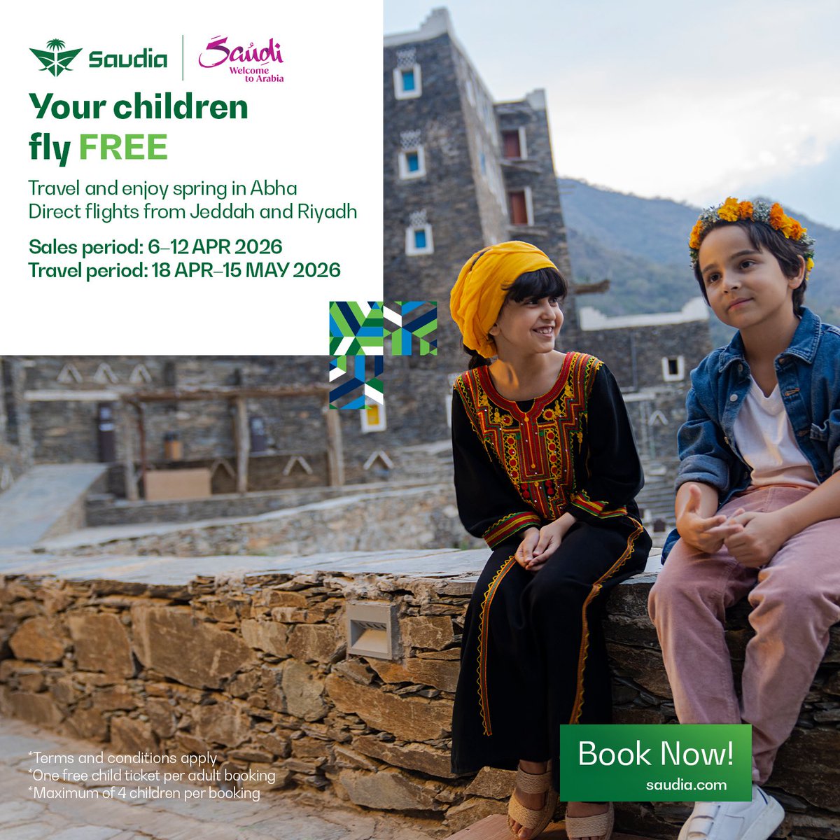 Kids fly FREE to #Abha 🇸🇦
Make this spring a family escape filled with great memories ⛰️💚

🔹Sales: 6 - 12 APR 2026 
🔹Travel: 18 APR - 15 MAY 2026 
🔹Offer applies to direct flights from #Jeddah &amp; #Riyadh 
🔹One free kid ticket per adult 
🔹Maximum of 4 kids per booking 

Book