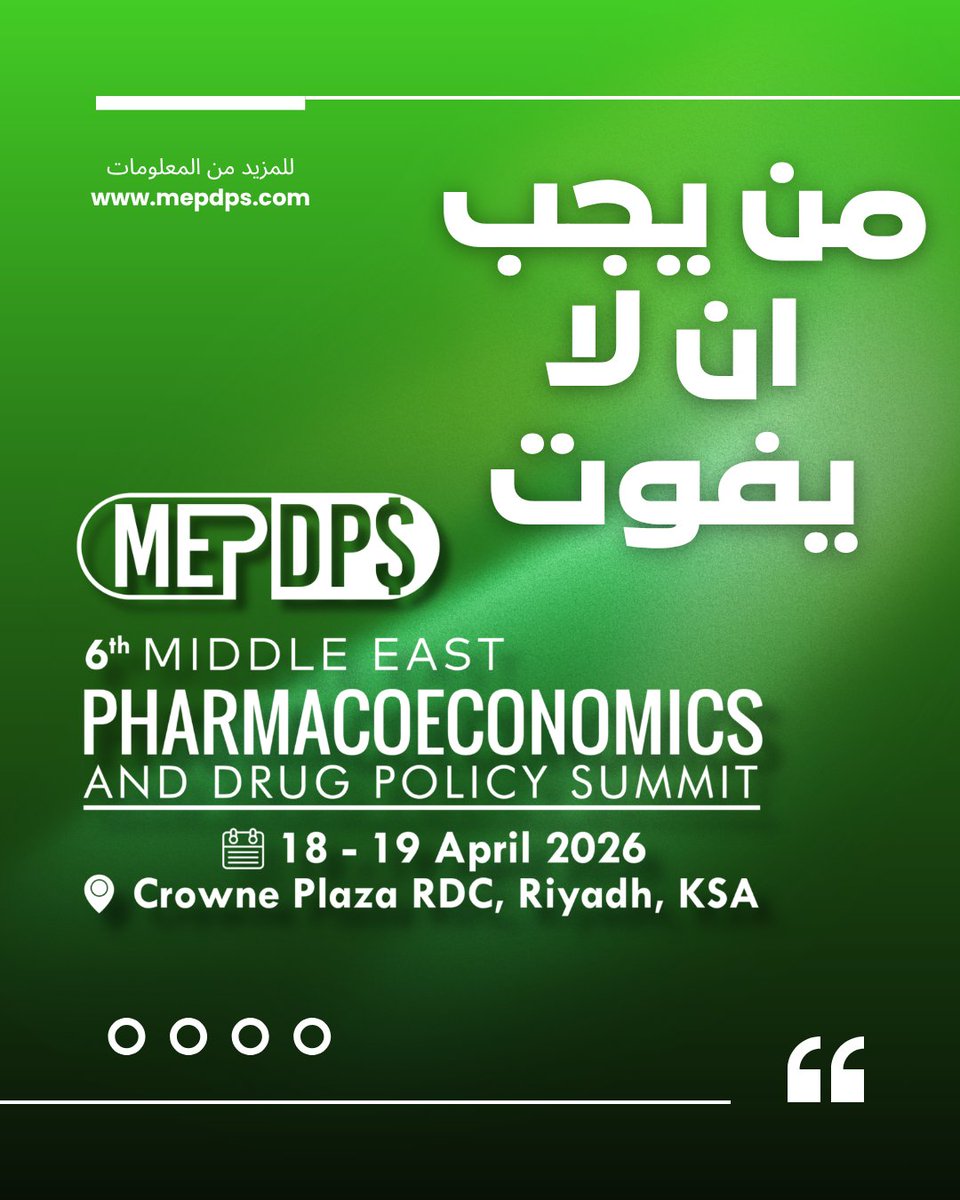 PharmacyCong's tweet image. لا تفوّت الحدث الأبرز في الاقتصاد الدوائي بالمنطقة 🚨
انضم إلى خبراء HTA وRWE وHEOR في #MEPDPS 2026

رابط التسجيل: tinyurl.com/mepdps26-reg

#pharma #pharmacy #health #HTA #research #phd #Riyadh