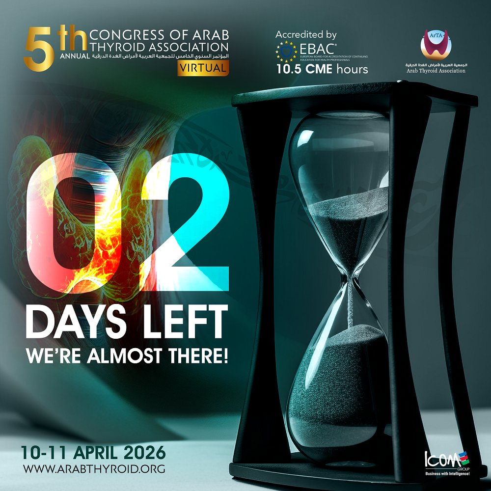 ArabThyroid's tweet photo. The wait is almost over—just 48 hours until the 5th Arab Thyroid Congress goes live!
Get ready for powerful insights, expert-led sessions, and the latest breakthroughs shaping the future of thyroid care

Register now: https://t.co/uOoSUMx2us

#thyroidhealth #thyroiddisease #Arta https://t.co/SEEdSsepHW