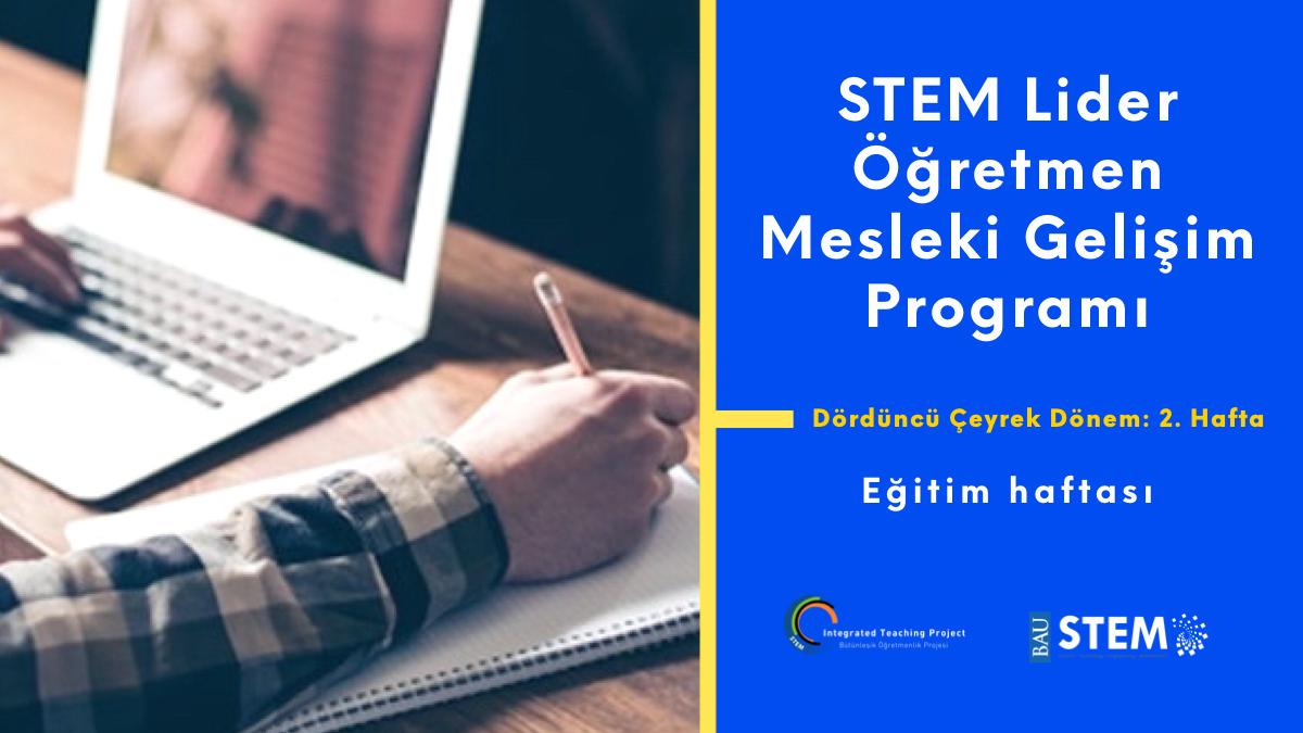 BAUSTEM's tweet photo. STEM Lider Öğretmen Mesleki Gelişim Programının 4. çeyrek 2. haftasındayız! Bu haftanın kuramsal dersinde; matematiksel modelleme, matematik ve fen bilimleri derslerindeki uygulamalar var. STEM uygulamalarınıza ışık tutmasını dileriz! #STEMgelecektir https://t.co/jozyhSYTUF