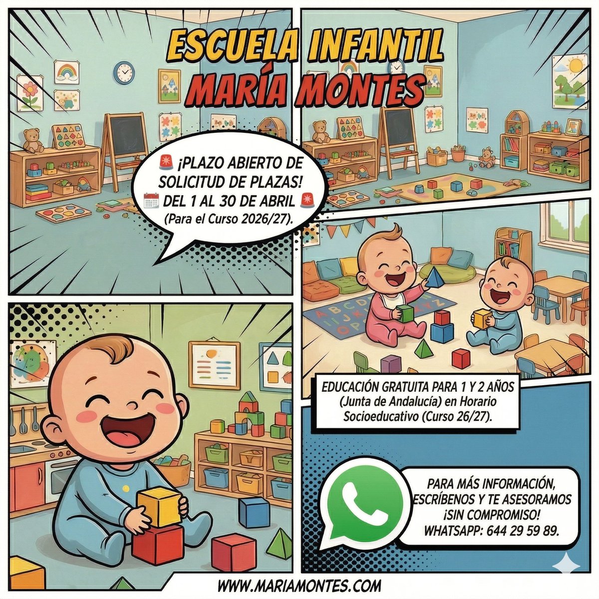 CEI_MariaMontes's tweet photo. 🚨 ¡PLAZO ABIERTO! 🚨 

📅 Del 1 al 30 de abril.

Solicita plaza en la Escuela Infantil María Montes  para el curso 26/27.

✨ ¡Educación GRATUITA para 1 y 2 años! (Junta de Andalucía).

 📲 WhatsApp: 644 29 59 89 🌐 https://t.co/NcHB3f0IoA
#Estepona #Educación #EscuelaInfantil https://t.co/5xew7brC3d