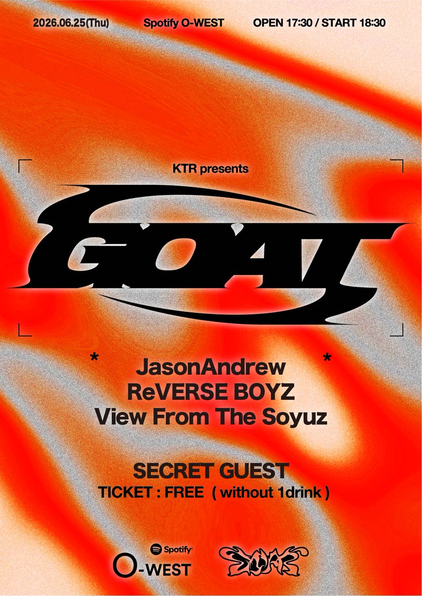 vfts_freehill's tweet photo. 2026 6.25 (Tue) at Spotify O-WEST
KTR Pre. GOAT Ⅲ

抽選受付
4/8(水)22:00~4/19(日)23:59
https://t.co/Wf5pRNc9U5 https://t.co/aedGI2U7nE