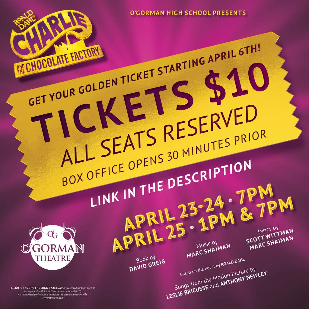 HSPknights's tweet photo. 🍫✨ Step into a world of pure imagination! ✨🍫 O’Gorman High School proudly presents Roald Dahl’s Charlie and the Chocolate Factory 🎭

🍬 Don’t miss your chance to grab a Golden Ticket!
🔗 https://t.co/VDZJIMeQZc https://t.co/bkS2Qnet2y