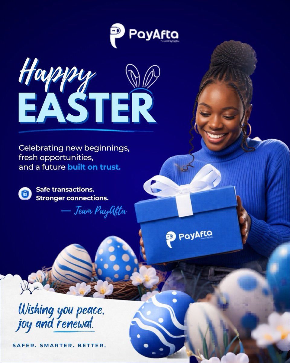 PayAftaHQ's tweet photo. Happy Easter from all of us at PayAfta .
May this season of renewal bring you peace, joy, and new opportunities.
Just as Easter reminds us of fresh beginnings, we’re here to keep your transactions safe, secure, and stress-free. 💙 https://t.co/ULAofuetBF