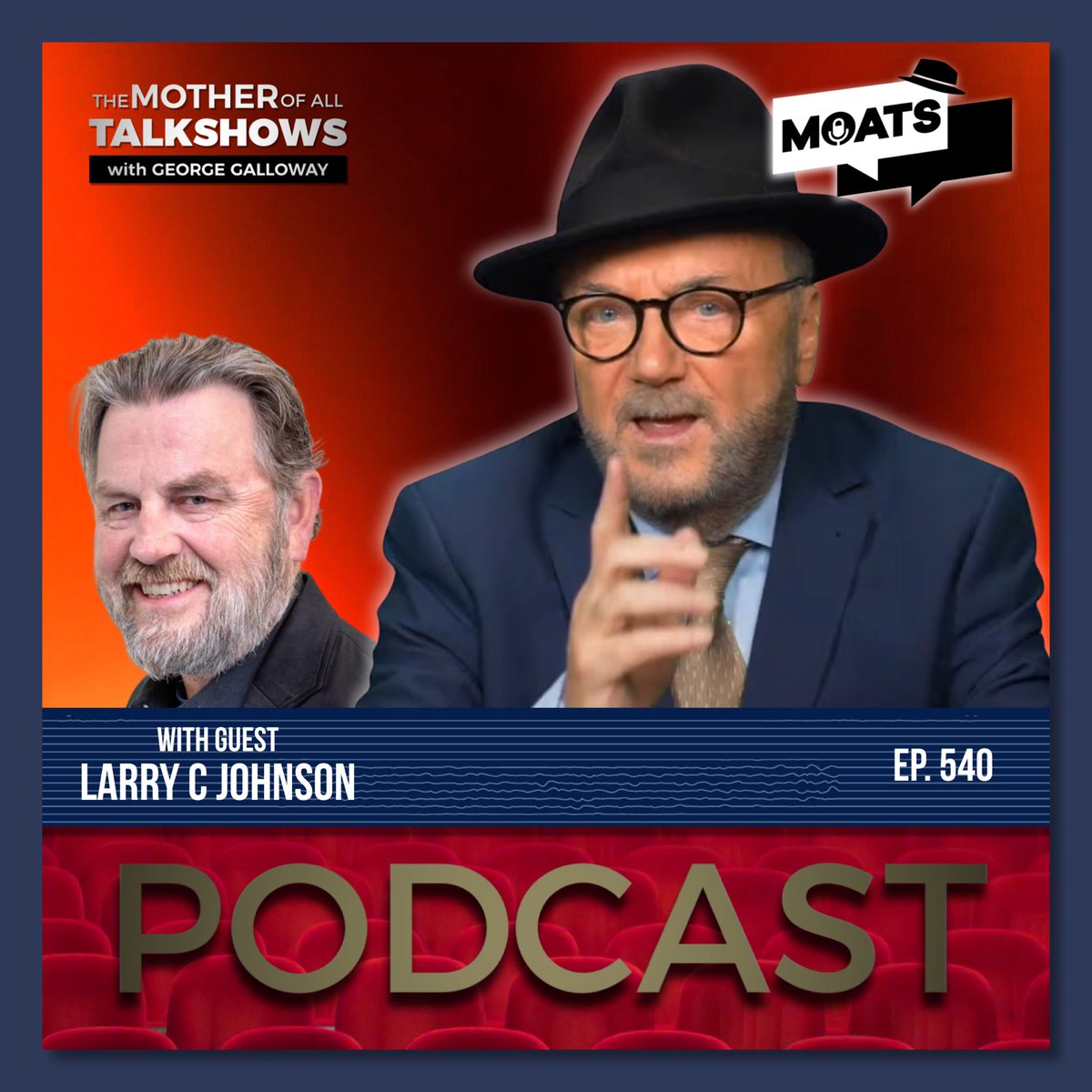 georgegalloway's tweet image. 🎙️ #MOATS ✨⭕️ PODCAST
🚨 ALL PLATFORMS NOW

540 - THE FINAL COUNTDOWN | Day 37 | All Hell deadline | US pilot rescued | Satellite war image blackout

▫️ with guest Larry C Johnson @LarrySonar21 

🎧podbean.com/ep/pb-22idw-1a… 

📌 #Trump #Gaza #EpsteinFiles #Israel #Iran #WW3 #UAE