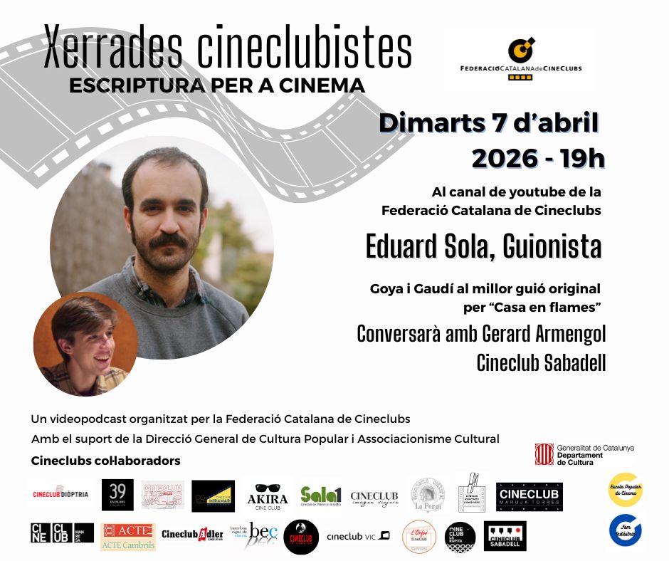 Fedcatcineclubs's tweet photo. Demà dimarts 7 d'abril serà la nostra xerrada cineclubista amb el guionista Eduard Sola, guanyador d'un Goya i un Gaudí per "Casa en flames".  
https://t.co/pxQT7x4U2q https://t.co/zD9xUOMr1q