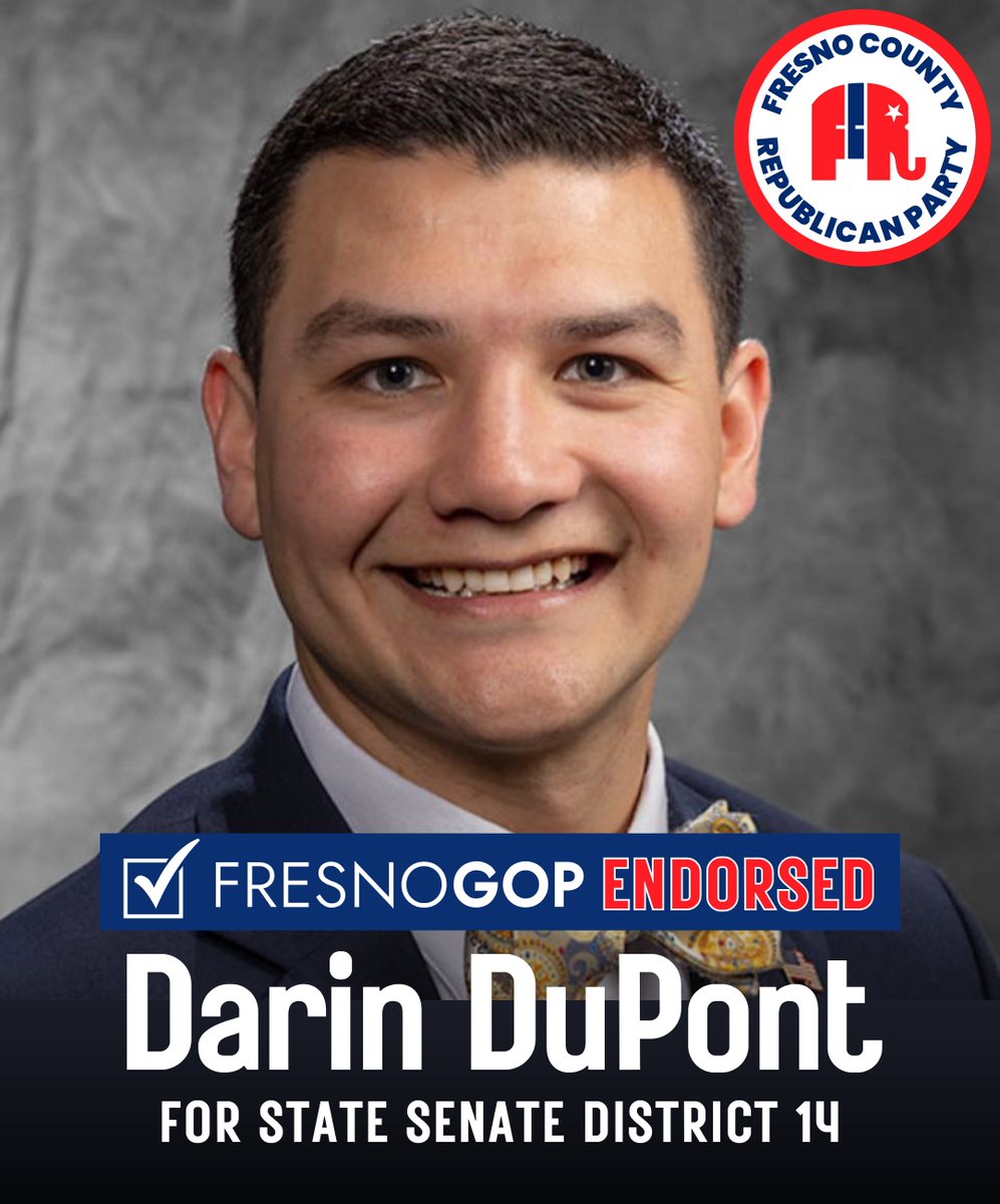 FresnoCountyGOP's tweet photo. The Fresno County Republican Party is proud to endorse Darin DuPont for State Senate District 14 🇺🇸 @DuPontforSenate https://t.co/wgb8uMTzst