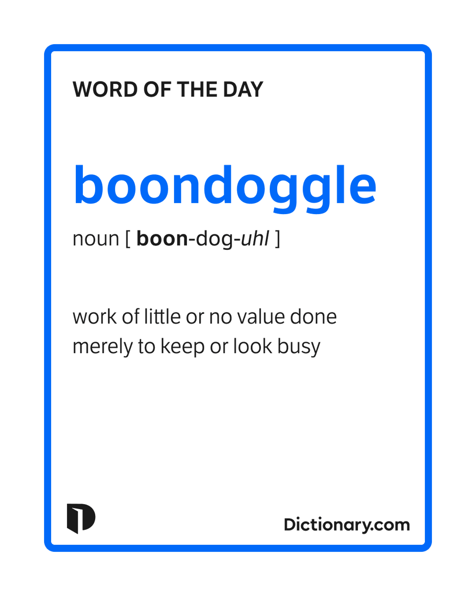 Today's #WordOfTheDay is boondoggle. 

Learn more about this word: dictionary.com/browse/boondog…