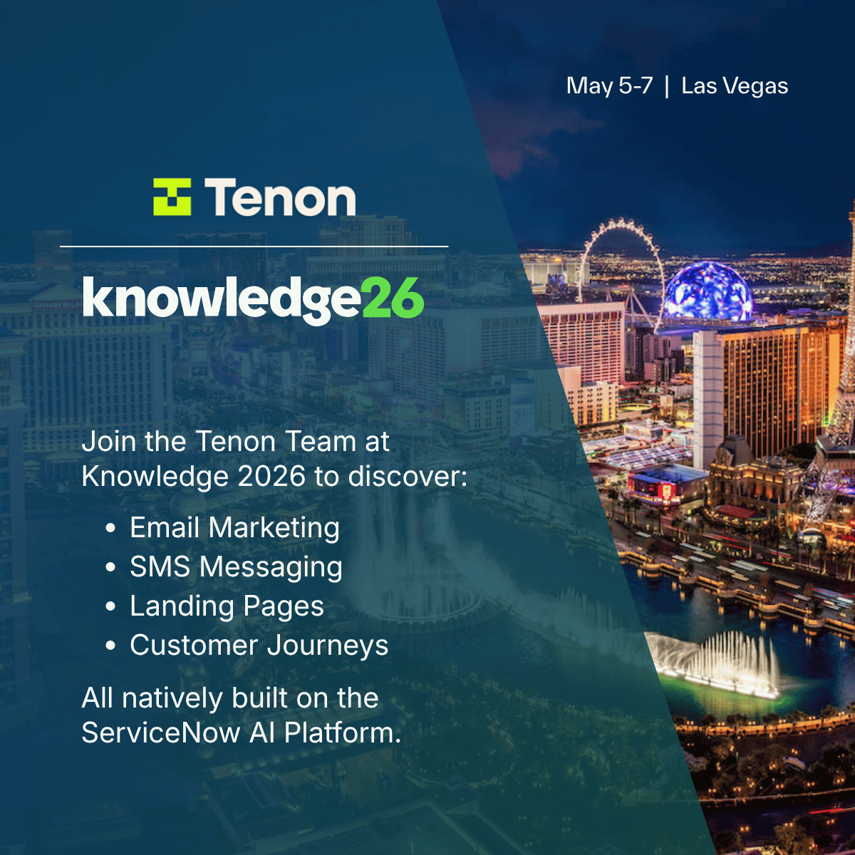 tenonhq's tweet image. Tenon is excited to be a #Knowledge26 sponsor! Join us and the rest of the #ServiceNowCommunity for the biggest event of the season. We'd love to show you how to optimize your CRM with marketing automation!

Register: servicenow.com/events/knowled…

#servicenow #marketingautomation #crm