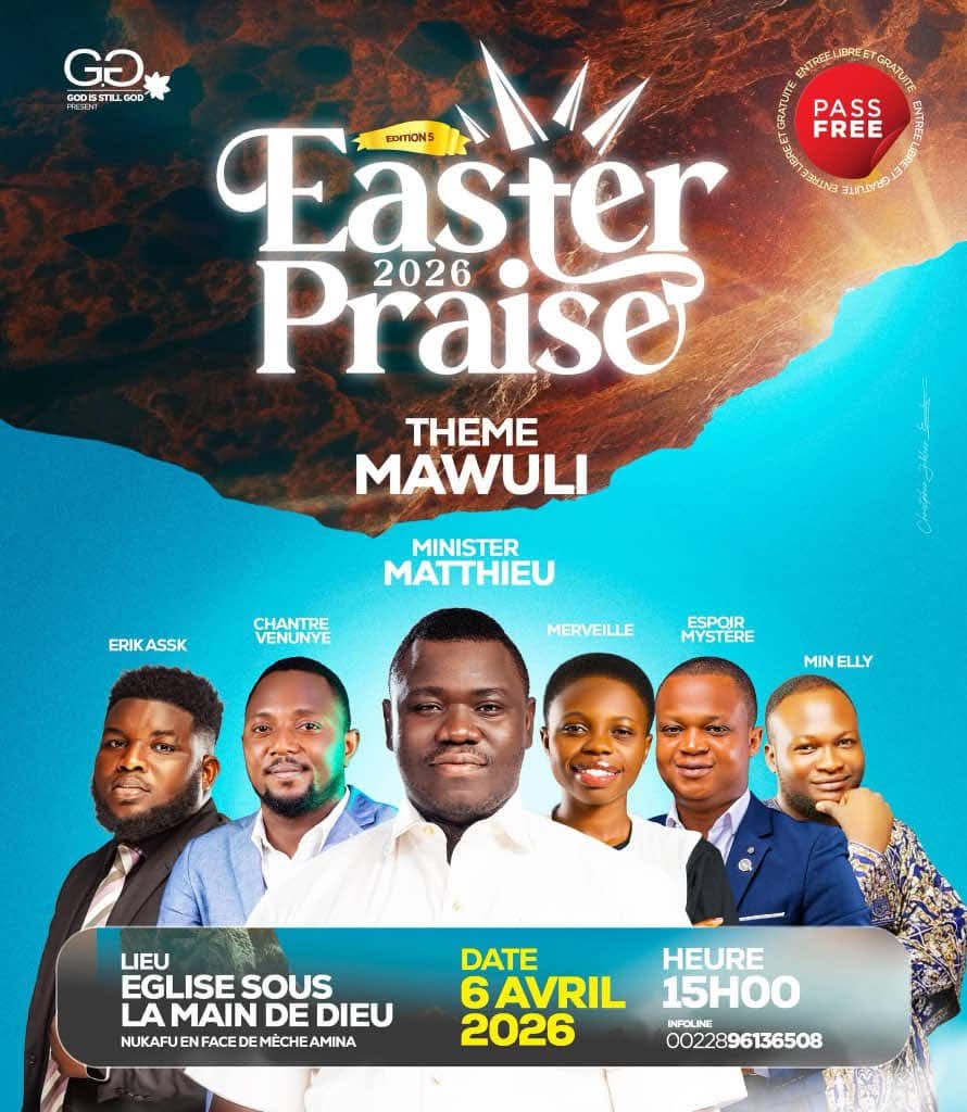 Minister MATHIEU VOUS INVITE CE SOIR

L'auteur de la chanson emblématique Mawuli, et récemment Miedo Wò de dzi tient son événement annuel Easter Praises ce soir même au lieu habituel 

Venons y prendre part activement
#MinisterMathieu #EasterPraise #EdjGroup