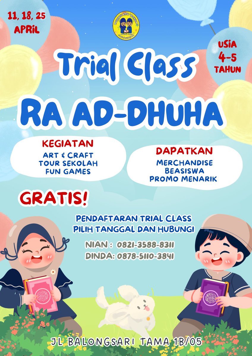 ouverthemoon's tweet photo. lokasi raudhatul athfal (tk islam) kami ada di balongsari (tandes surabaya). sebagai pengenalan lingkungan sekolah, sekolah kami mengadakan trial class gratis. berikut aku lampirkan poster trial class dan juga brosur sekolah kami🤗❤️￼ https://t.co/f2z8BkiKrf
