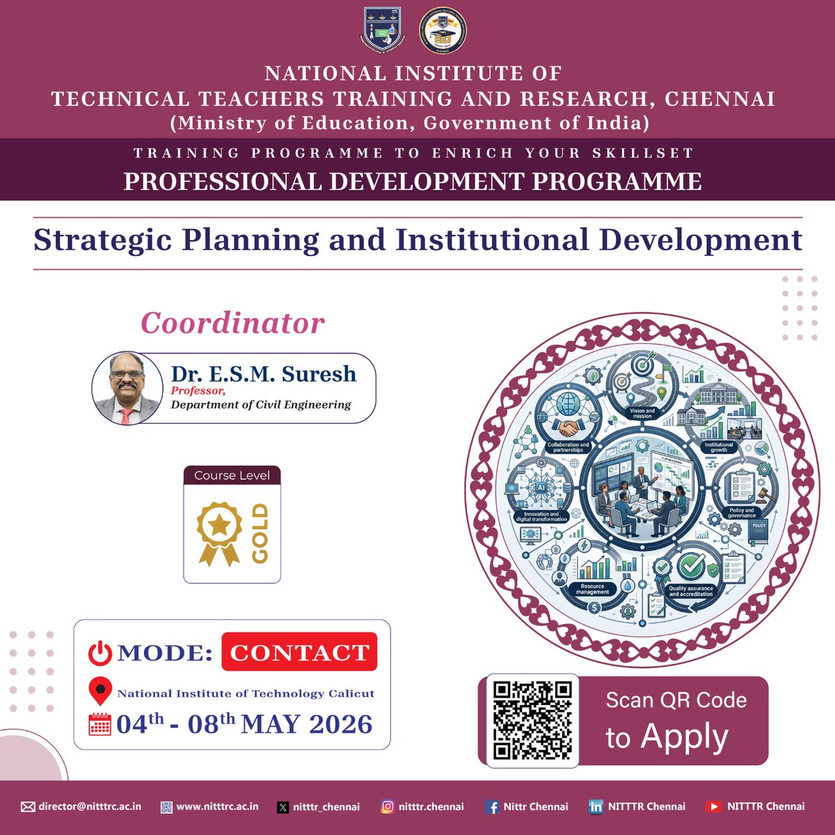 NITTTRC Extension Centre, Kalamassery, is going to conduct a PDP on “Strategic Planning and Institutional Development” in contact mode from 04.05.2026 to 08.05.2026 at National Institute of Technology Calicut, Kerala.

To Apply:
nitttrc.ac.in/online_registr…

#training