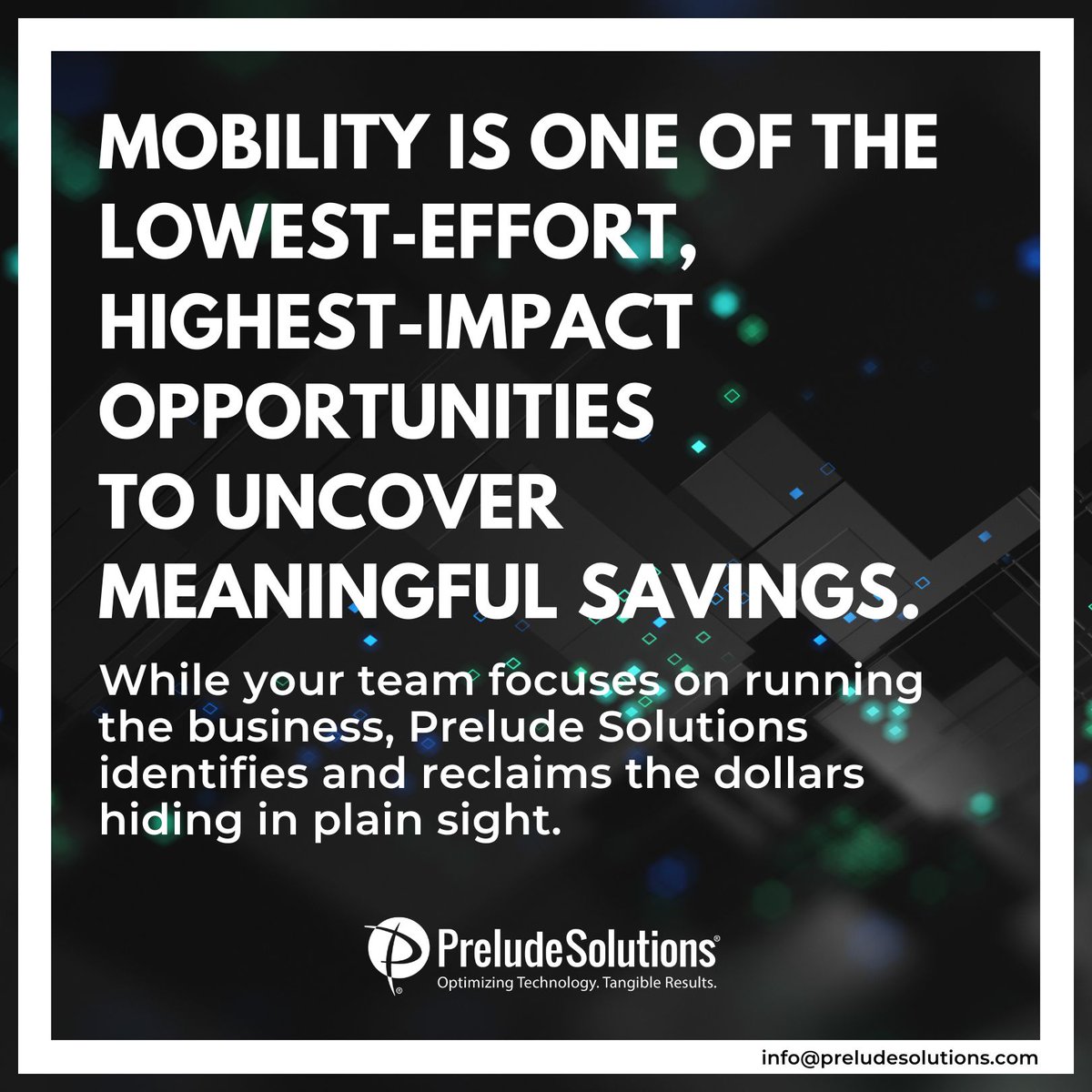 PreludeSolution's tweet photo. Most teams assume their mobility spend is already optimized. It’s not.

We uncover meaningful saving without adding work to your team or disrupting operations.

Low lift. Real dollars back.

#TechnologySavings #MobilityManagement #CostOptimization #Telecom https://t.co/IGaZgxpM2I