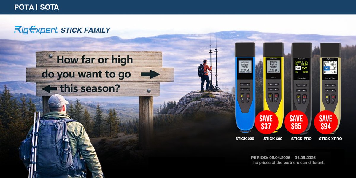 rigexpert's tweet image. Climb higher. Operate smarter. ⛰️
RigExpert Stick analyzers disciunts for true portable ops.
💰 More distance, more savings
📆 06.04–31.05
→ rigexpert.com/news/stick_fam…

#PortableOps #HamLife