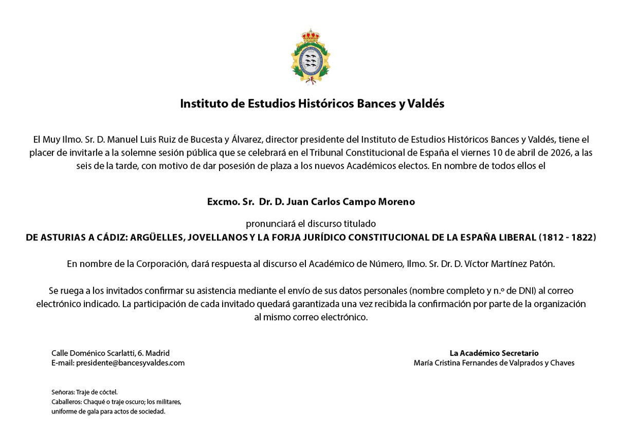 Este viernes en el Tribunal Constitucional responderé al discurso de ingreso de Juan Carlos Campo en el Instituto de Estudios Históricos Bances y Valdés. Todos sois bienvenidos pero se exige confirmación previa.