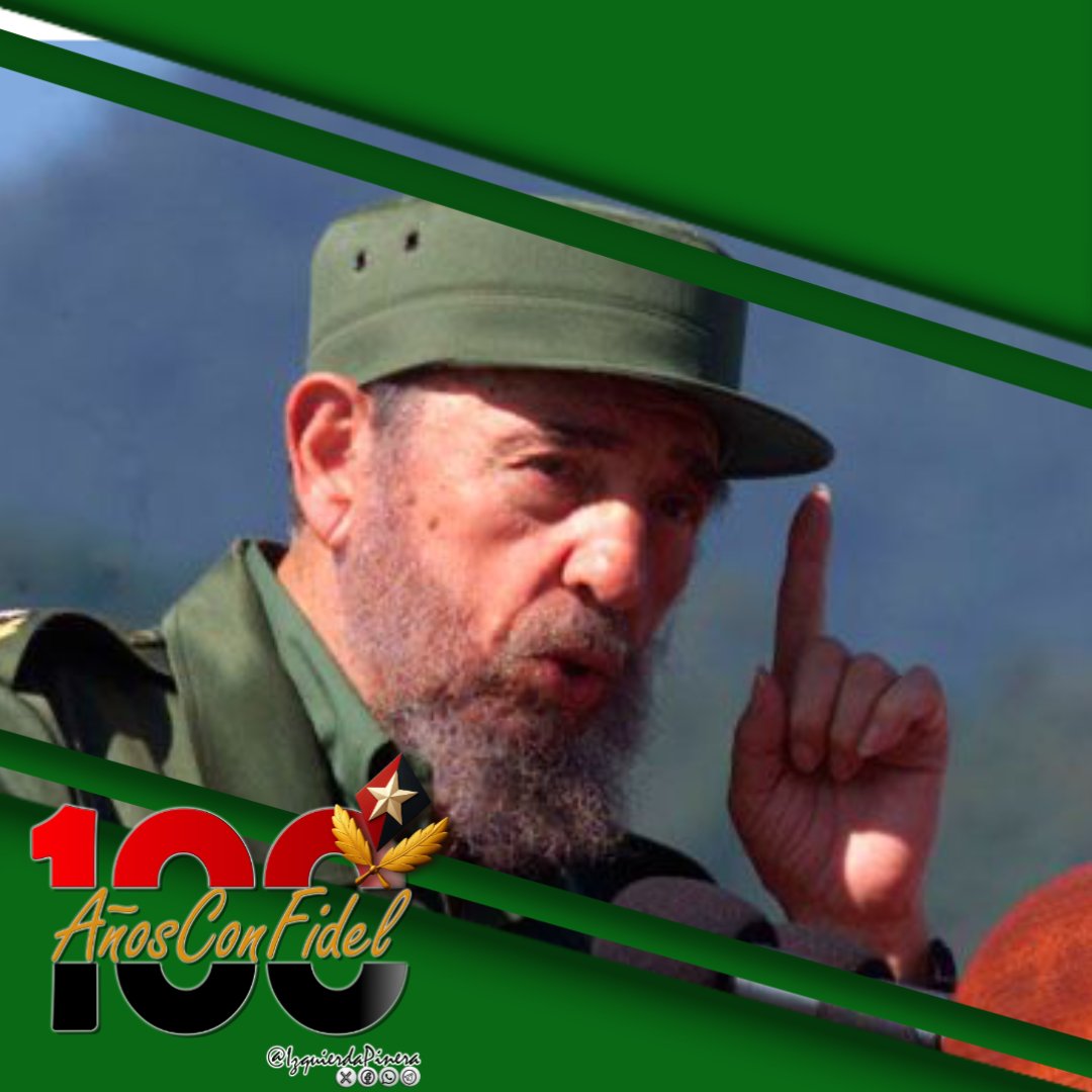 Fidel, para mí, es ese viejo roble que resistió todos los  temporales. Los sabios no deberían morir, y un hombre como él no morirá  nunca, porque su semilla ya es raíz en estos pueblos.
#100AñosConFidel
#IzquierdaPinera
