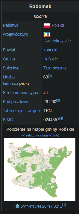 Między Radomskiem (Łódzkie), a Radomiem (Mazowieckie) jest Radomek (Świętokrzyskie).