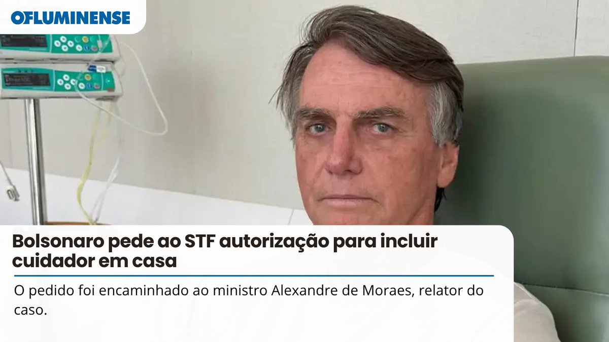O_Fluminense's tweet image. O ex-presidente Jair Bolsonaro solicitou ao STF autorização para que Carlos Eduardo Antunes Torres, irmão de criação de Michelle Bolsonaro, atue como seu cuidador durante o período de prisão domiciliar.
ofluminense.com.br/bolsonaro-pede…
#bolsonaro #bolsonaroaté2026  #stf